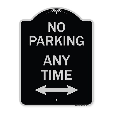 Signmission No Parking Anytime W/ Bidirectional Arrow Heavy-Gauge Aluminum Sign, 24" x 18", BS-1824-23777 A-DES-BS-1824-23777